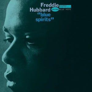 
                  
                    Load image into Gallery viewer, Freddie Hubbard - Blue Spirits (Tone Poet Edition)
                  
                