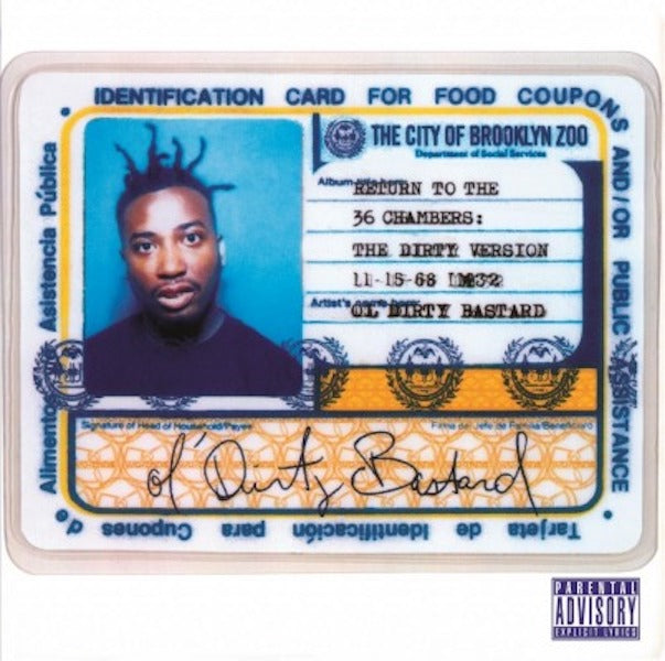 Ol' Dirty Bastard - Return To The 36 Chambers: The Dirty Version