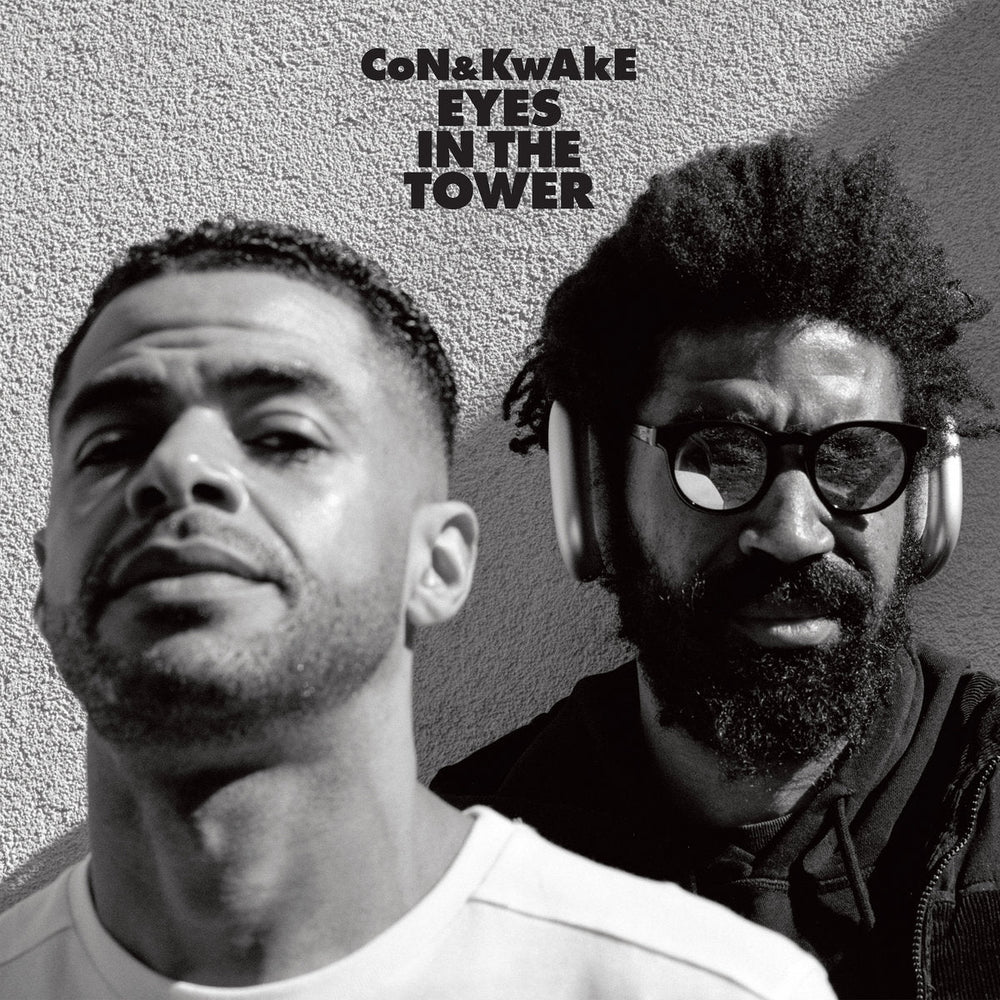 CoN & KwAKE - Eyes In The Tower