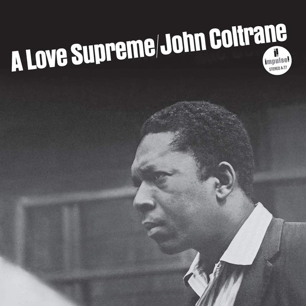 John Coltrane - A Love Supreme (2022 Reissue)