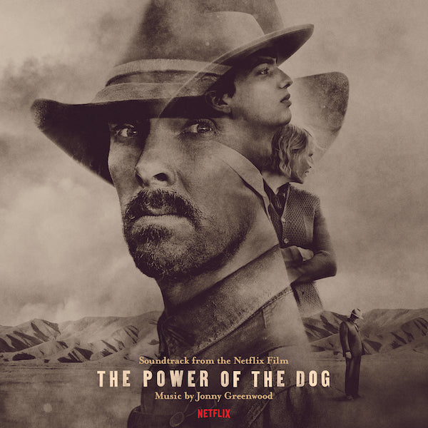 Jonny Greenwood - The Power Of The Dog (Soundtrack To The Netflix Film)