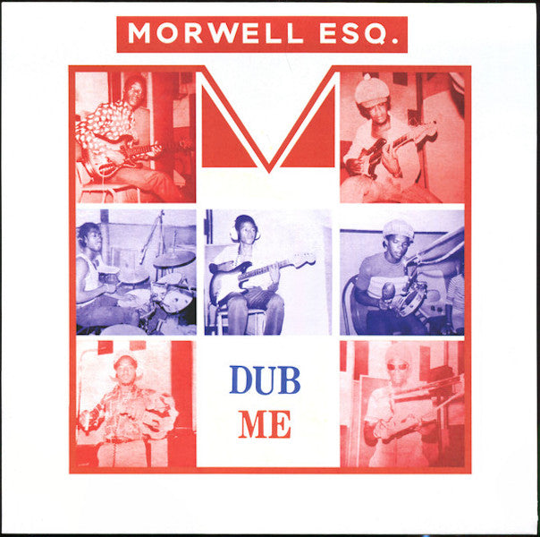 Morwells Unlimited - Dub Me (2021 Re-Issue)