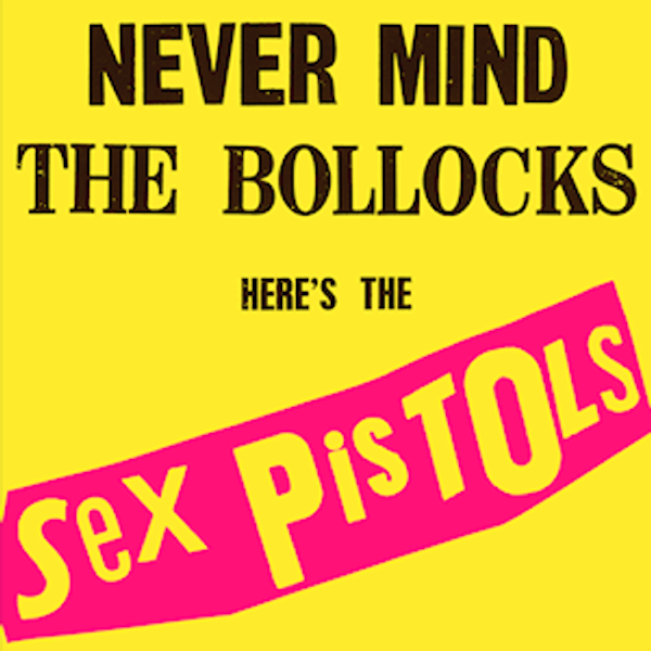 The Sex Pistols - Never Mind The Bollocks (2014 Reissue)