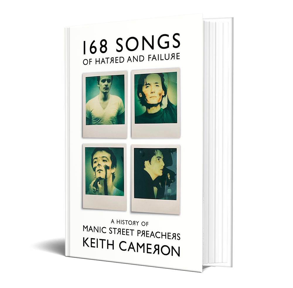 
                  
                    Load image into Gallery viewer, Keith Cameron - 168 Songs Of Hatred And Failure: A History Of The Manic Street Preachers [Book]
                  
                