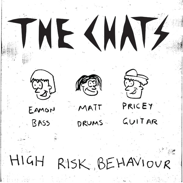The Chats - High Risk Behaviour (2023 Re-Issue)