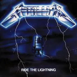Metallica - Ride The Lightning (2016 Re-Issue)