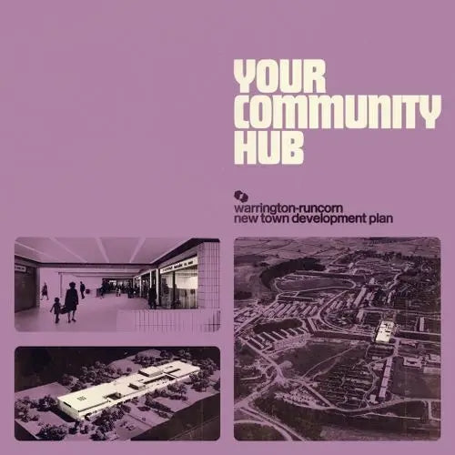 Warrington-Runcorn New Town Development Plan - Your Community Hub