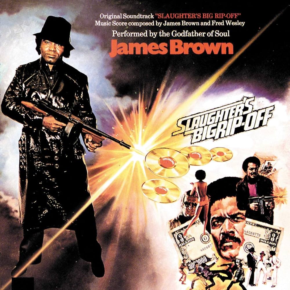 James Brown - Slaughter's Big Rip Off