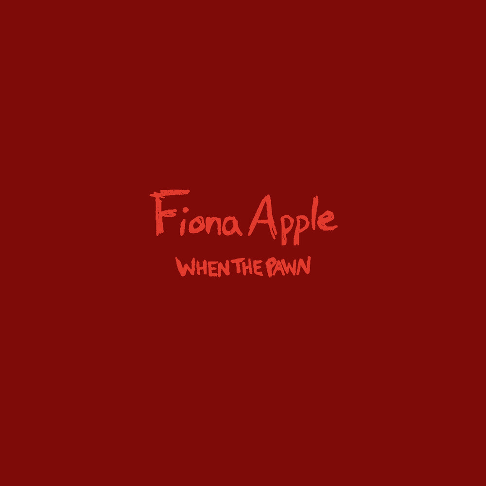 Fiona Apple - When The Pawn... (2023 Re-Issue)