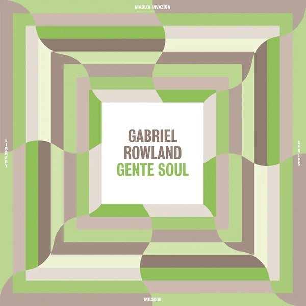 Gabriel Rowland - Gente Soul