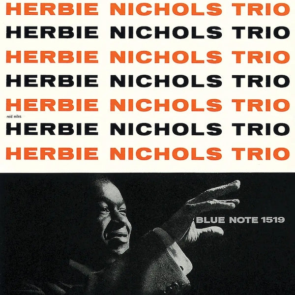 Herbie Nichols Trio - Herbie Nichols Trio (Tone Poet Edition)