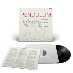 
                  
                    Load image into Gallery viewer, Mike Taylor Quartet - Pendulum (2025 Re-Issue)
                  
                