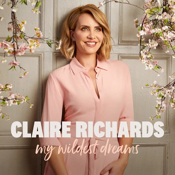 Claire Richards - My Wildest Dreams (Signed Pink Vinyl Edition)