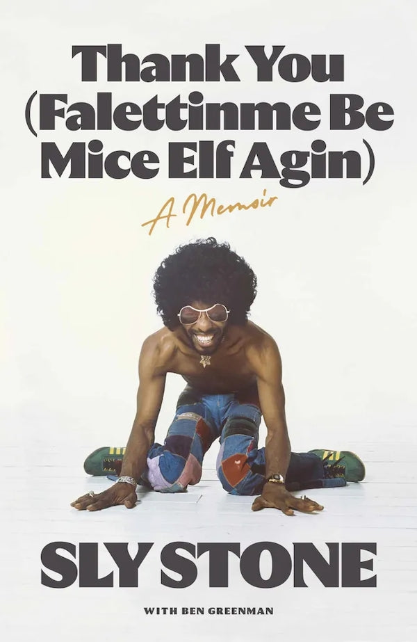 Sly Stone - Thank You (Falettinme Be Mice Elf Agin) [BOOK]