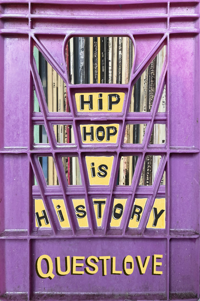 Questlove - Hip-Hop Is History [Book]