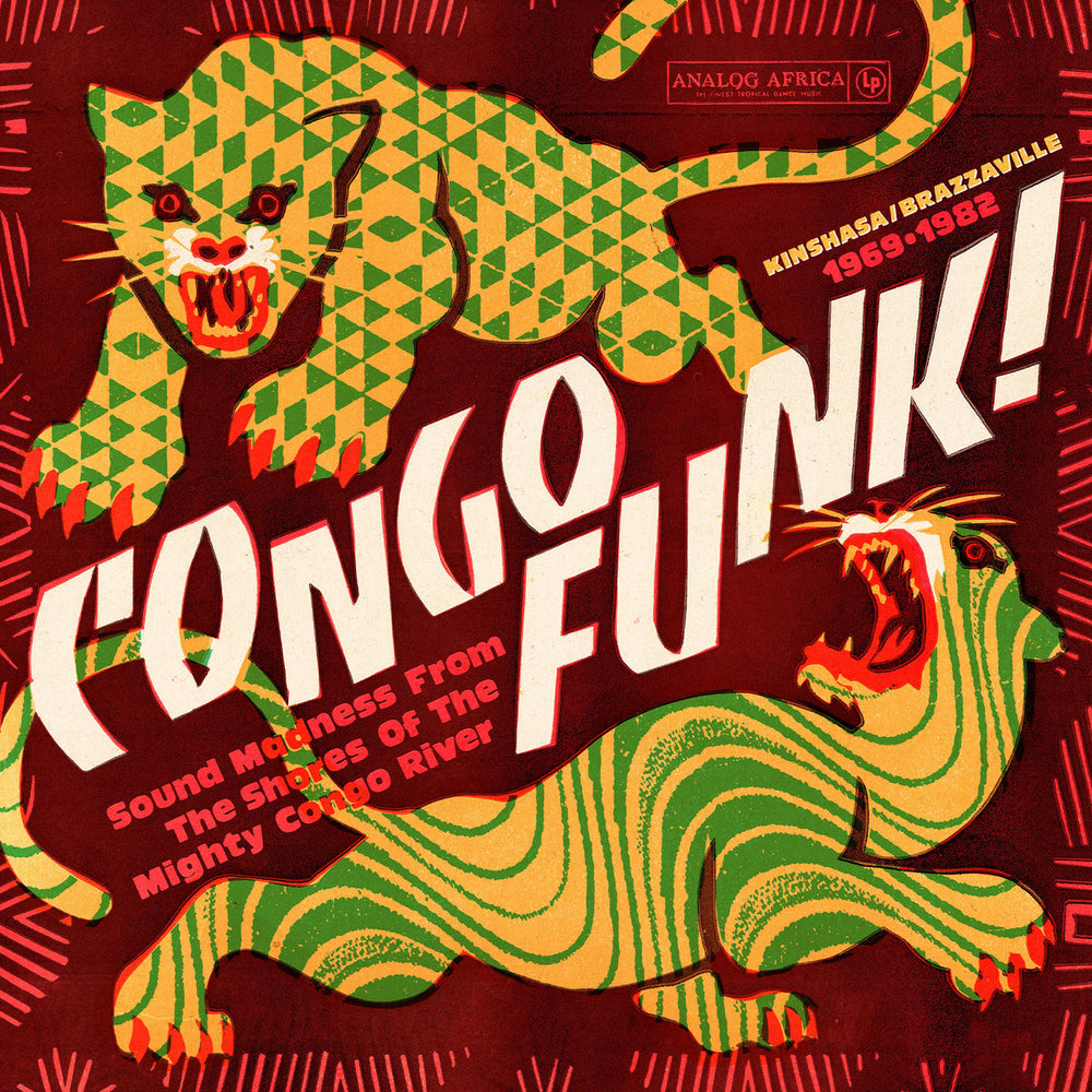 Various Artists - Congo Funk! Sound Madness From The Shores Of The Mighty Congo River (Kinshasa/Brazzaville 1969-1982)