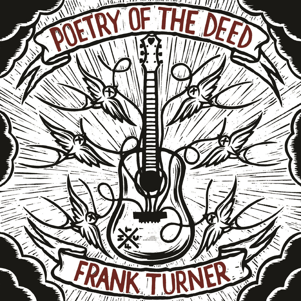 Frank Turner - Poetry Of The Deed (2024 Re-Issue)