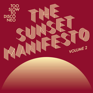 
                  
                    Load image into Gallery viewer, Various Artists - The Sunset Manifesto Volume 2
                  
                
