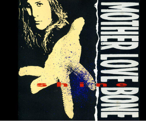 
                  
                    Load image into Gallery viewer, Mother Love Bone - Shine EP (2025 Re-Issue)
                  
                