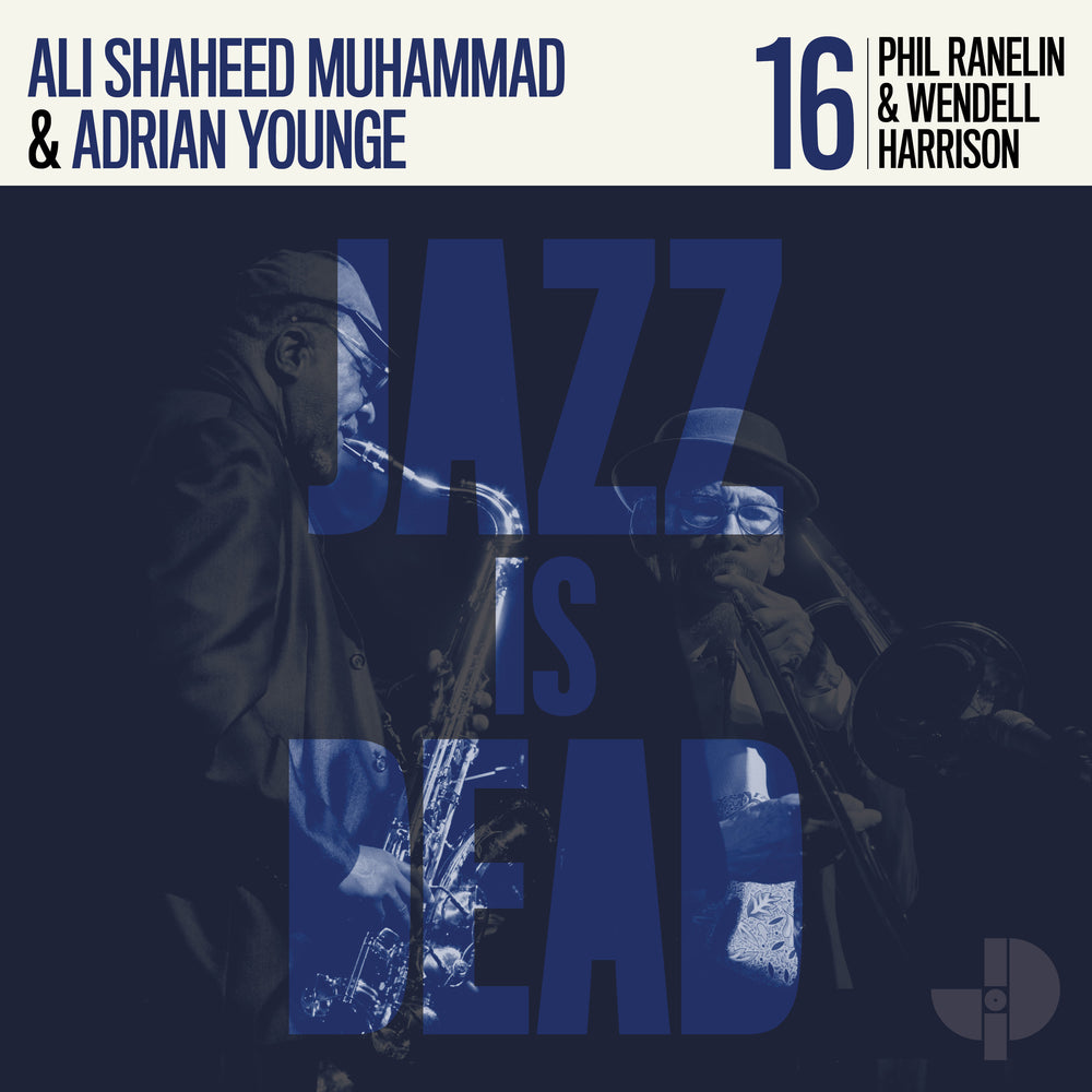 Adrian Younge, Ali Shaheed Muhammad, Phil Ranelin & Wendell Harrison - Jazz Is Dead 16