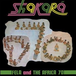 
                  
                    Load image into Gallery viewer, Fela Kuti - Shakara (50th Anniversary Edition)
                  
                
