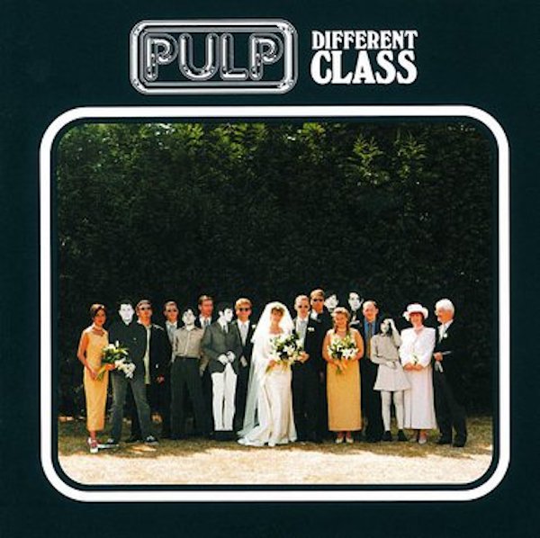 Pulp- Different Class (2016 Re-Issue)