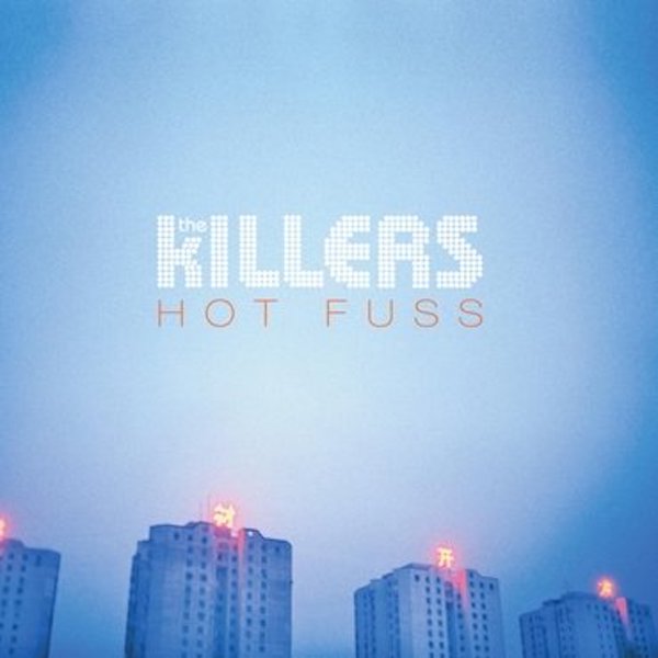 The Killers - Hot Fuss (2016 Re-Issue)