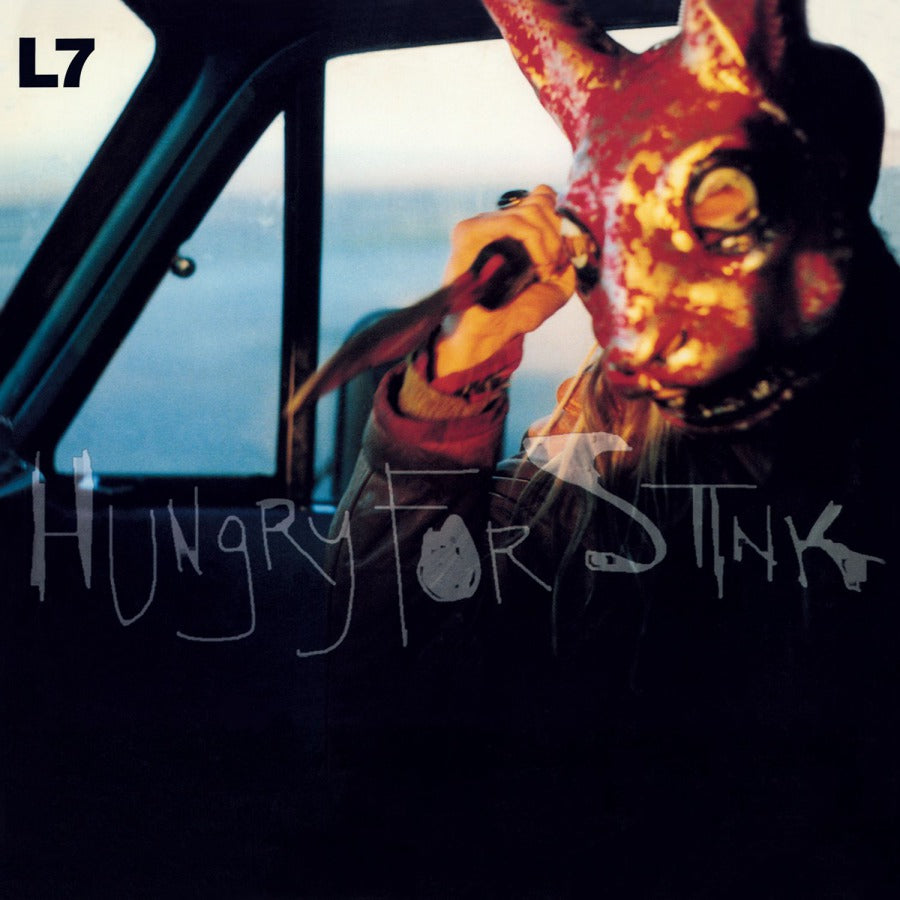 L7 - Hungry For Stink (2020 Reissue)