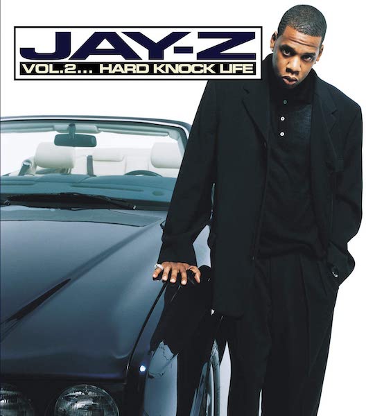 Jay-Z - Vol. 2 Hard Knock Life
