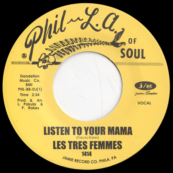 Les Tres Femmes - Listen To Your Mama