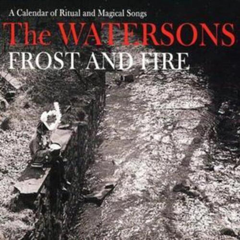 The Watersons - Frost and Fire