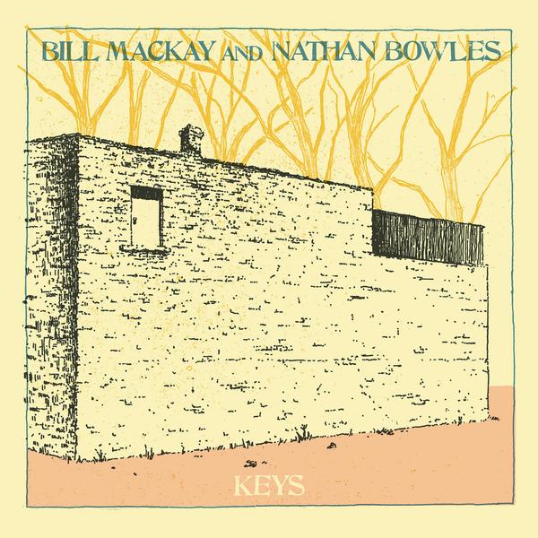 Bill Mackay and Nathan Bowles - Keys