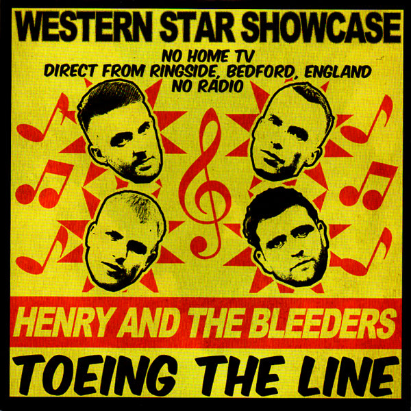 Henry & The Bleeders - Toeing The Line