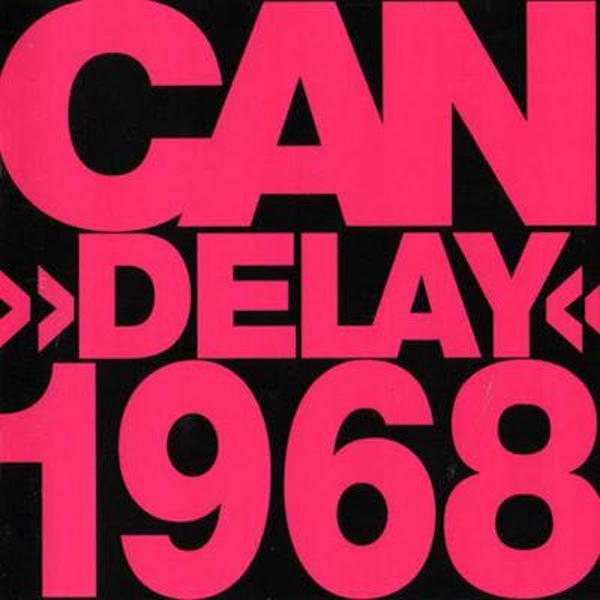 Can - Delay 1968