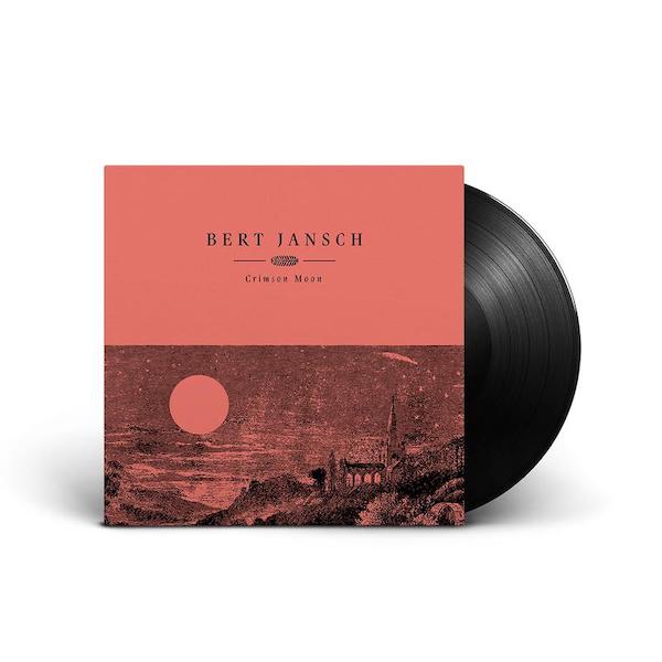 
                  
                    Load image into Gallery viewer, Bert Jansch - Crimson Moon (20th Anniversary Re-Issue)
                  
                