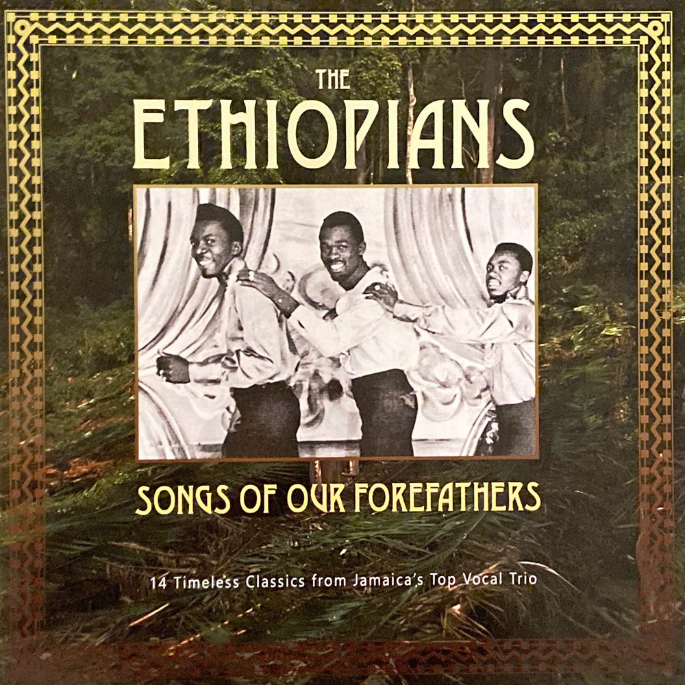 The Ethiopians - Songs Of Our Forefathers (2020 Re-Issue)