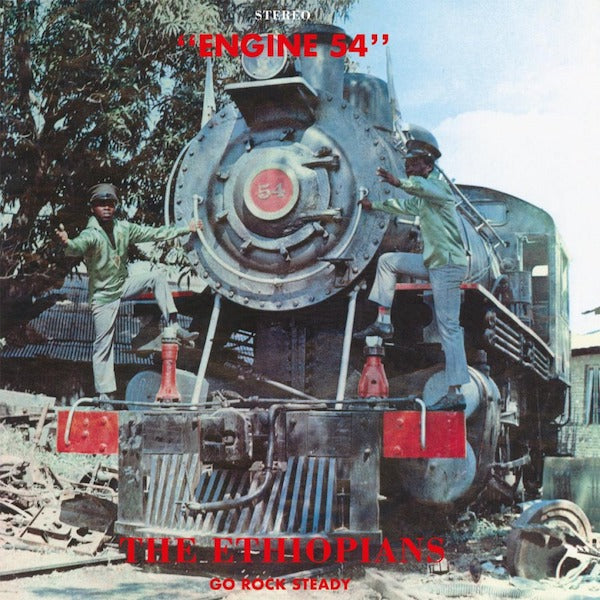 The Ethiopians - Engine 54 (2019 Re-Issue)