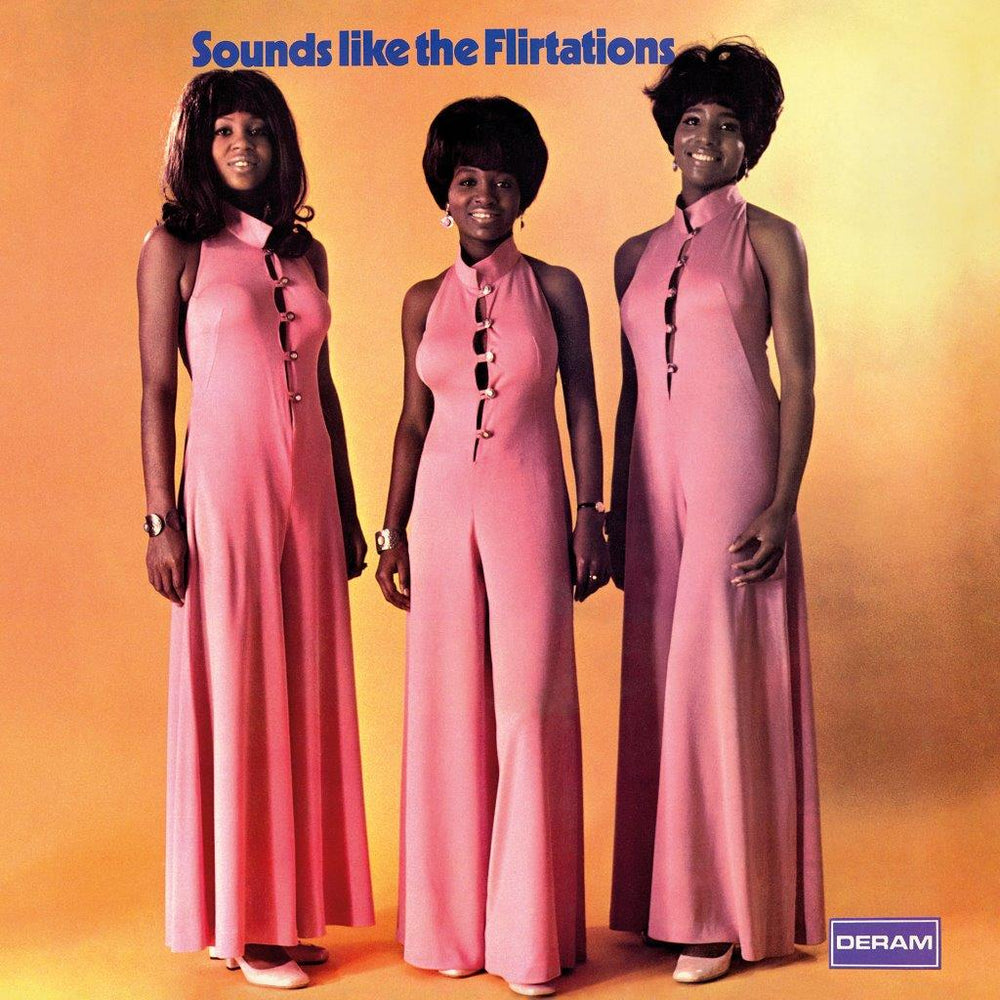 The Flirtations - Sounds Like The Flirtations (2022 Re-Issue)