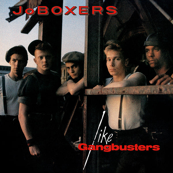 JoBoxers - Like Gangbusters (RSD 2023)