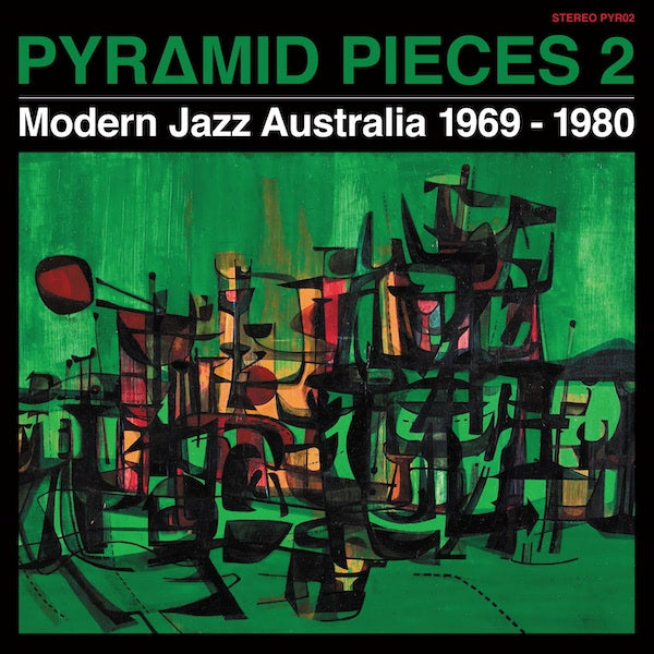 Various Artists - Pyramid Pieces 2 Modern Jazz Australia 1969 - 1980