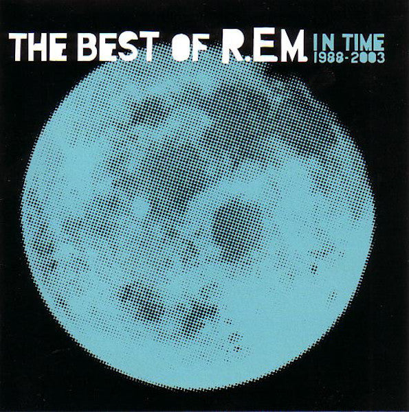 R.E.M - In Time: The Best Of REM