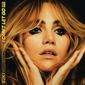 
                  
                    Load image into Gallery viewer, Suki Waterhouse - I Can&amp;#39;t Let Go
                  
                