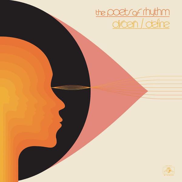 The Poets Of Rhythm - Discern/Define