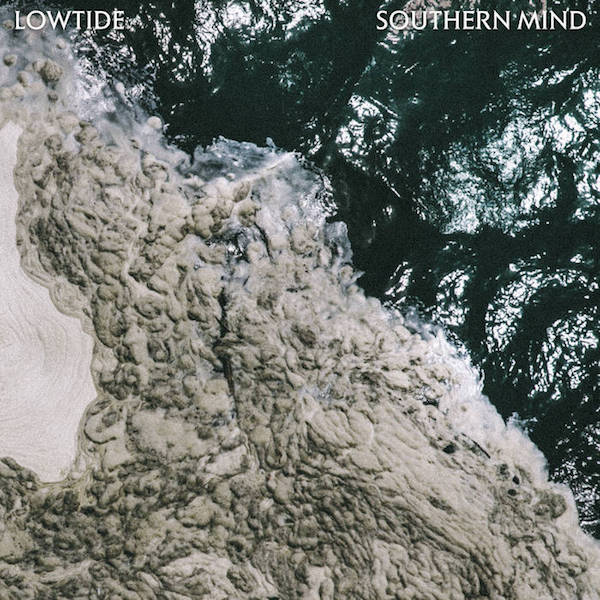 Lowtide - Southern Mind