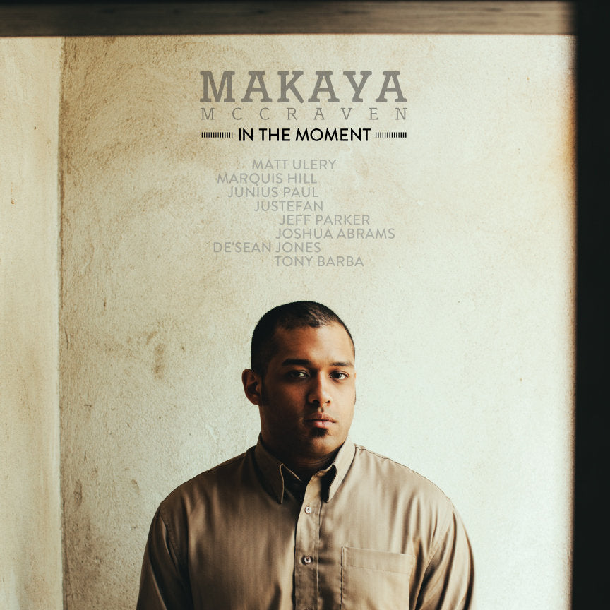 Makaya McCraven - In The Moment (2022 Repress)