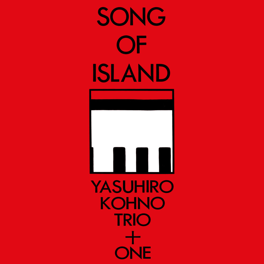 Yasuhiro Kohno - Song Of Island (2022 Re-issue)