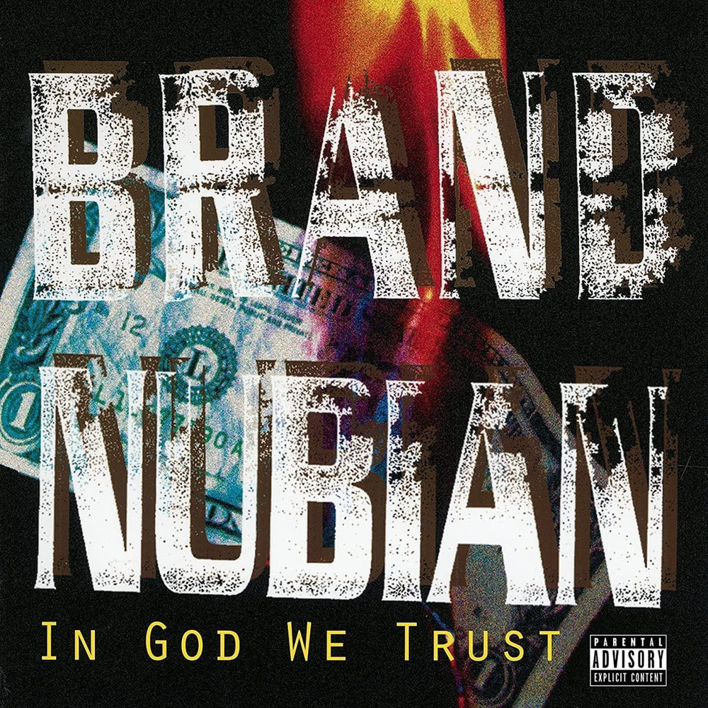 Brand Nubian - In God We Trust (2023 Re-Issue)