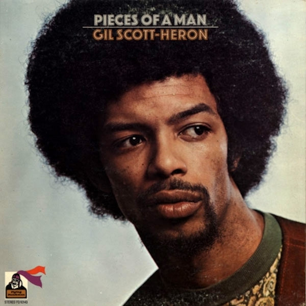 Gil Scott-Heron - Pieces Of A Man (50th Anniversary)