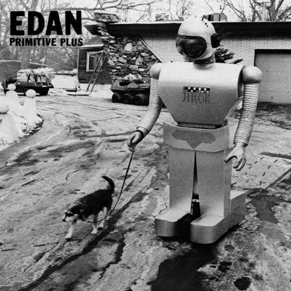Edan - Primitive Plus (2020 Reissue)