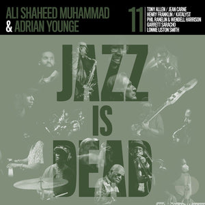 
                  
                    Load image into Gallery viewer, Adrian Younge &amp;amp; Ali Shaheed Muhammad  - Jazz Is Dead 11
                  
                